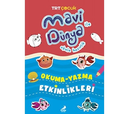 Mavi Dünya Okula Hazırlık - Okuma Yazma Etkinlikleri