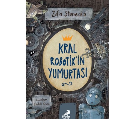 Kral Robotik’in Yumurtası