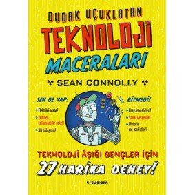 Dudak Uçuklatan Teknoloji Maceraları Dudak Uçuklatan Teknoloji Maceraları