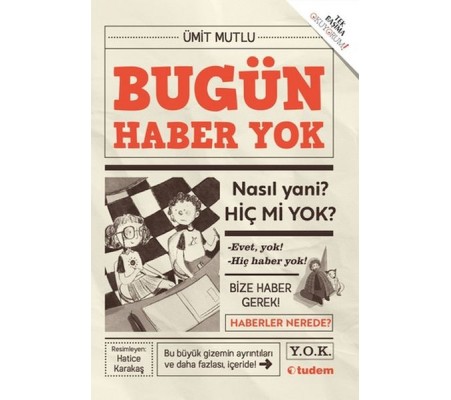 Bugün Haber Yok