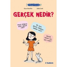 Filozof Çocuk - Gerçek Nedir?