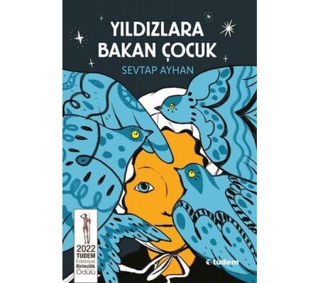 Yıldızlara Bakan Çocuk