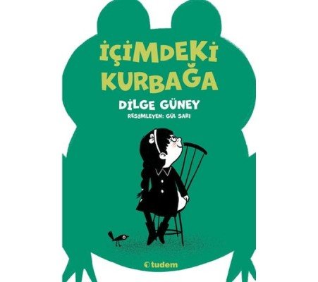 İçimdeki Kurbağa İçimdeki Kurbağa