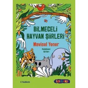 Sen De Oku- Bilmeceli Hayvan Şiirleri