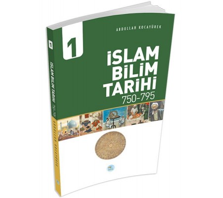 İslam Bilim Tarihi 1 (750-795)