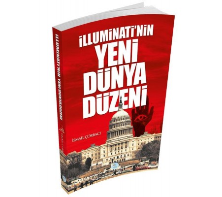 İlluminati'nin Yeni Dünya Düzeni