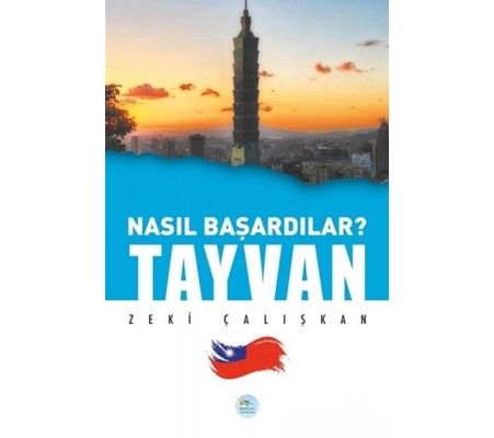 Tayvan - Nasıl Başardılar?