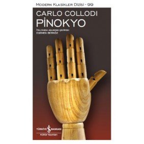 Pinokyo - Modern Klasikler Dizisi Pinokyo - Modern Klasikler Dizisi