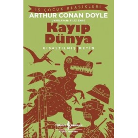 Kayıp Dünya - (Kısaltılmış Metin)
