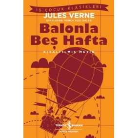 Balonla Beş Hafta - Kısaltılmış Metin