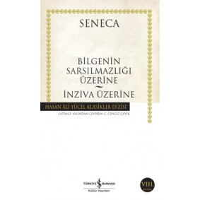 Bilgeliğin Sarsılmazlığı Üzerine - İnziva Üzerine - Hasan Ali Yücel Klasikleri