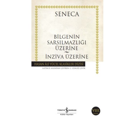 Bilgeliğin Sarsılmazlığı Üzerine - İnziva Üzerine - Hasan Ali Yücel Klasikleri