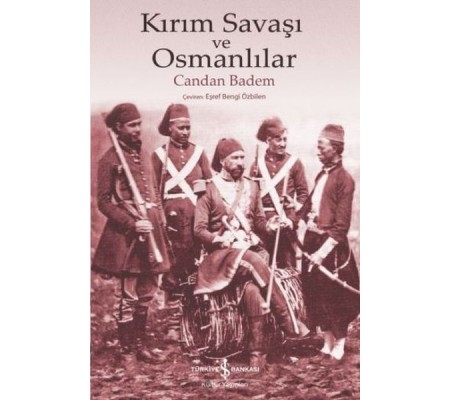 Kırım Savaşı ve Osmanlılar