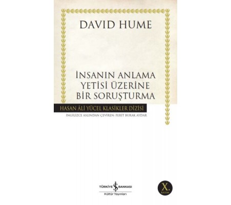 İnsanın Anlama Yetisi Üzerine Bir Soruşturma - Hasan Ali Yücel Klasikleri