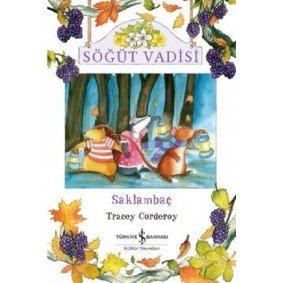 Söğüt Vadisi Saklambaç Söğüt Vadisi Saklambaç