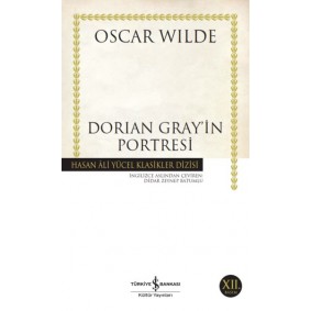 Dorian Gray'in Portresi - Hasan Ali Yücel Klasikleri Dorian Gray'in Portresi - Hasan Ali Yücel Klasikleri