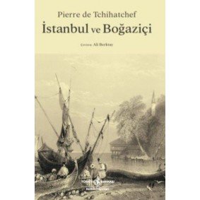 İstanbul ve Boğaziçi İstanbul ve Boğaziçi