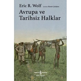 Avrupa ve Tarihsiz Halklar - Ciltli