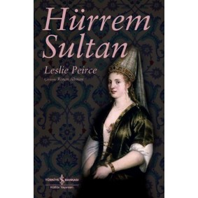 Hürrem Sultan Hürrem Sultan