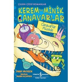 Kerem İle Minik Canavarlar - Canavarlar Müzede Kerem İle Minik Canavarlar - Canavarlar Müzede