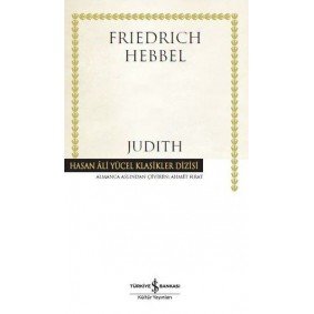 Judith Hasan Ali Yücel Klasikler - Ciltli Judith Hasan Ali Yücel Klasikler - Ciltli