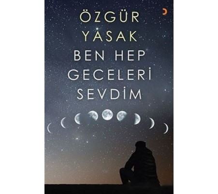 Ben Hep Geceleri Sevdim