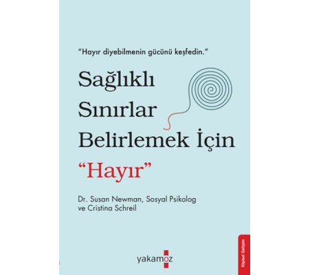 Sağlıklı Sınırlar Belirlemek İçin 