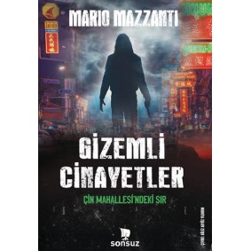 Gizemli Cinayetler - Çin Mahallesi'ndeki Sır Gizemli Cinayetler - Çin Mahallesi'ndeki Sır