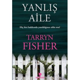Yanlış Aile Yanlış Aile
