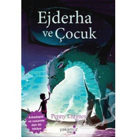 Ejderha ve Çocuk Ejderha ve Çocuk