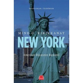 New York Amerikan Rüyasının Başkenti New York Amerikan Rüyasının Başkenti