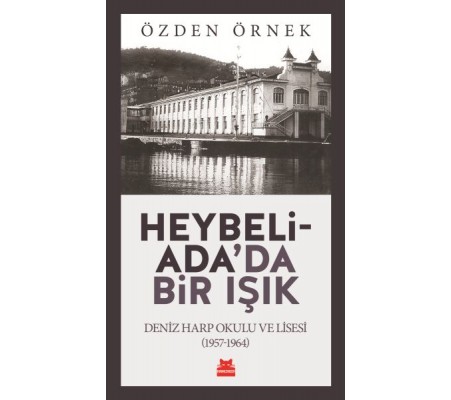 Heybeliada'da Bir Işık