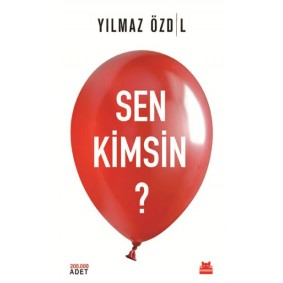 Sen Kimsin? Sen Kimsin?
