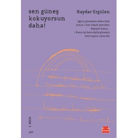 Sen Güneş Kokuyorsun Daha! Sen Güneş Kokuyorsun Daha!