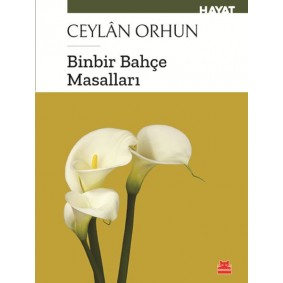 Binbir Bahçe Masalları Binbir Bahçe Masalları