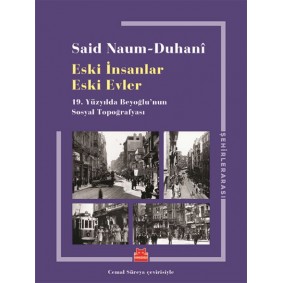 Eski İnsanlar Eski Evler Eski İnsanlar Eski Evler