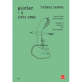 Şiirler - 1 (1971- 1984) Şiirler - 1 (1971- 1984)