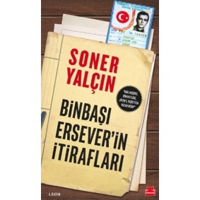 Binbaşı Erseverin İtirafları Binbaşı Erseverin İtirafları