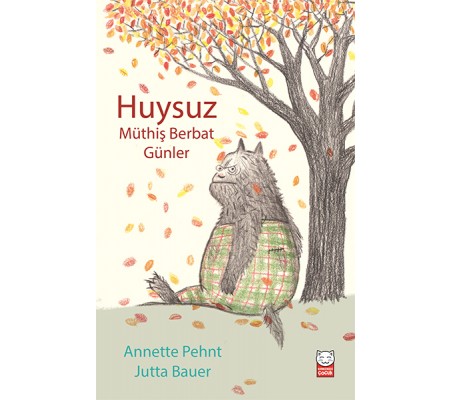 Huysuz - Müthiş Berbat Günler