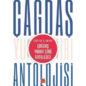 Çağdaş Yunan Şiiri Antolojisi Çağdaş Yunan Şiiri Antolojisi