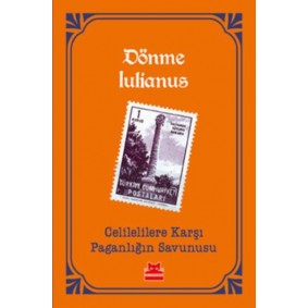Celilelilere Karşı Paganlığın Savunusu Celilelilere Karşı Paganlığın Savunusu