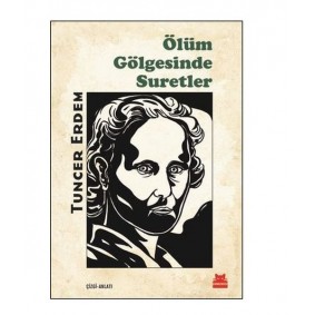 Ölüm Gölgesinde Suretler Ölüm Gölgesinde Suretler