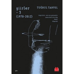 Şiirler - 3 (1970-2012) Şiirler - 3 (1970-2012)