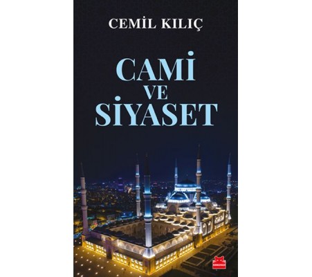 Cami ve Siyaset