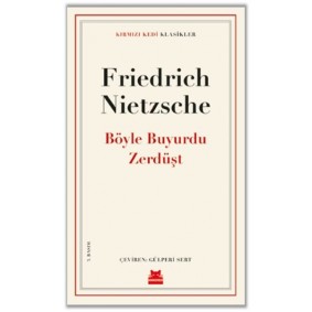 Böyle Buyurdu Zerdüşt Böyle Buyurdu Zerdüşt