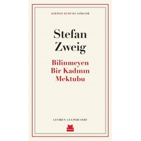 Bilinmeyen Bir Kadının Mektubu Bilinmeyen Bir Kadının Mektubu