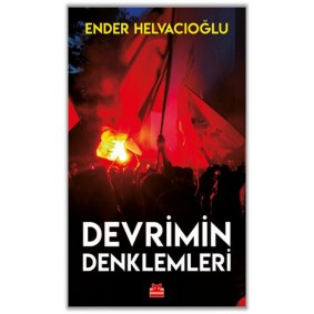 Devrimin Denklemleri Devrimin Denklemleri