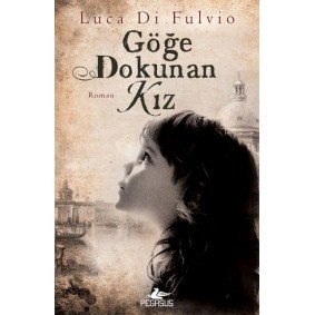 Göğe Dokunan Kız Göğe Dokunan Kız