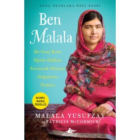 Ben Malala (Genç Okurlara Özel Baskı) Ben Malala (Genç Okurlara Özel Baskı)