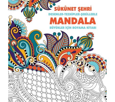 Sükunet Şehri - Mandala (Büyükler İçin Boyama)